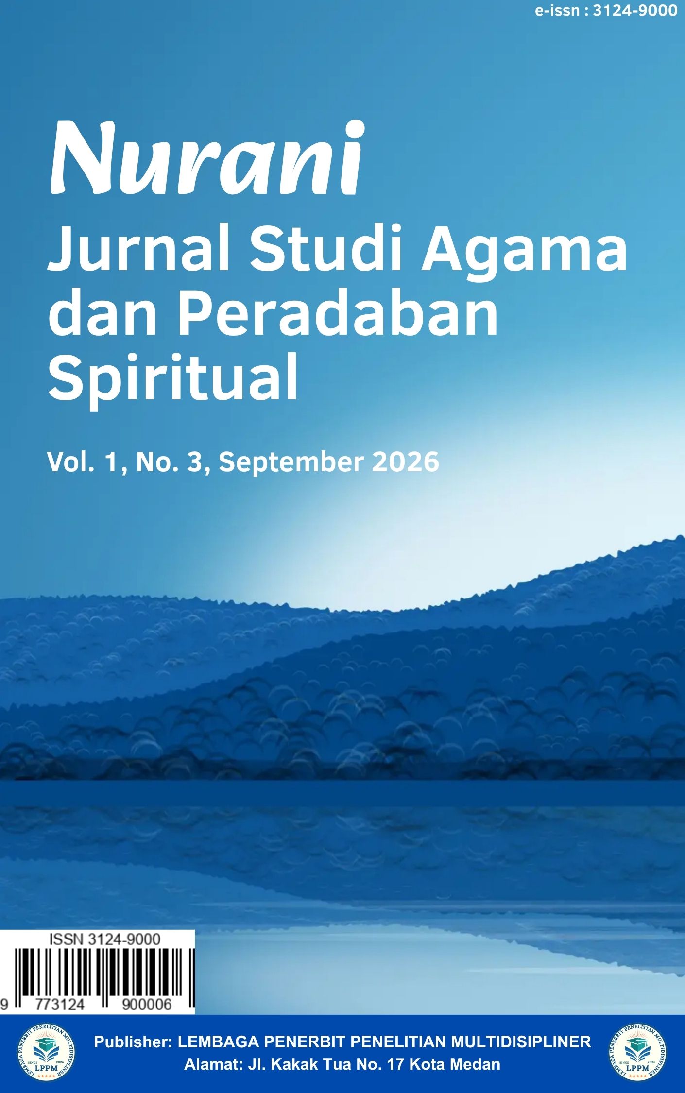 					View Vol. 1 No. 3 (2026): September: Nurani: Jurnal Studi Agama dan Peradaban Spiritual
				