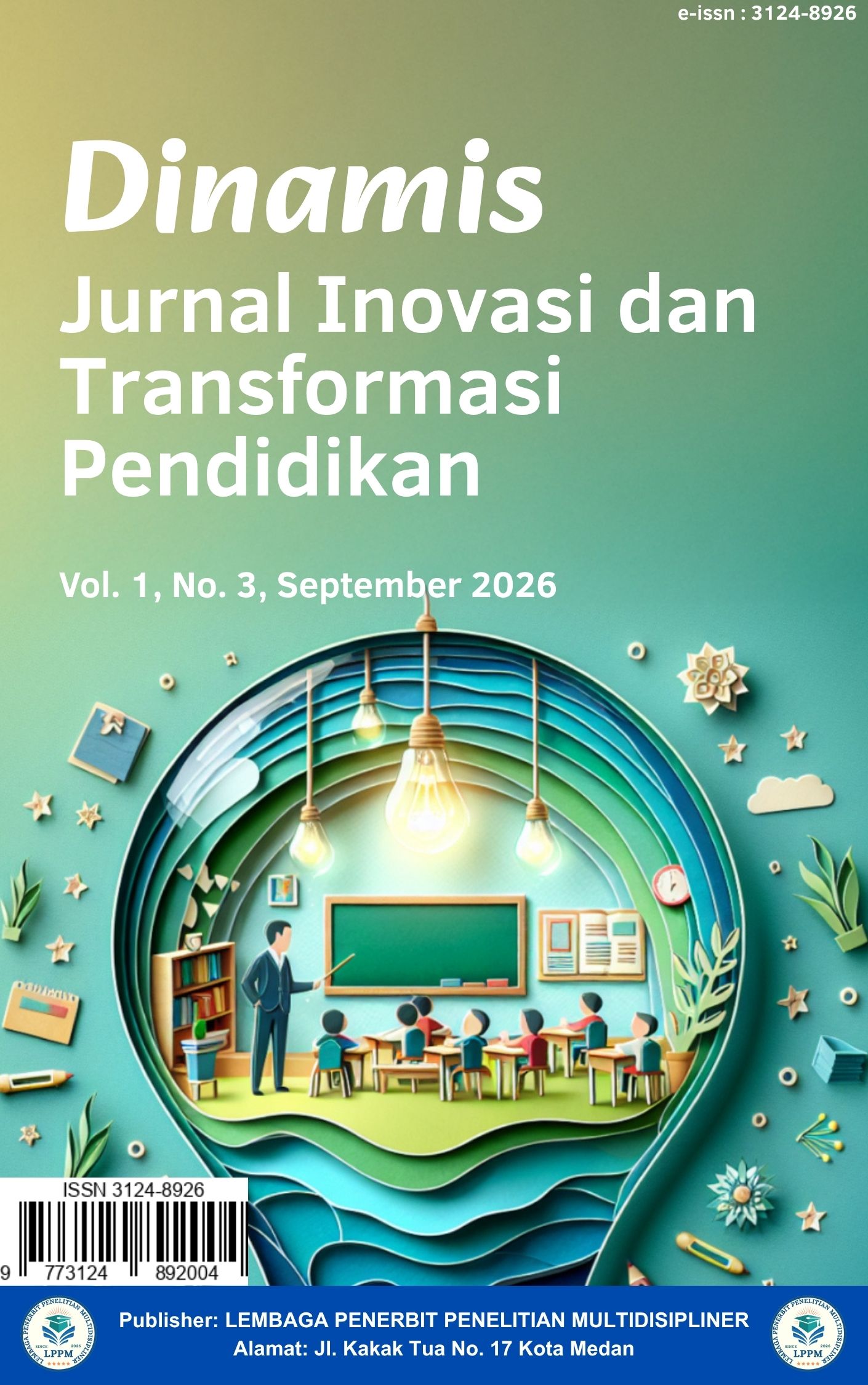 					View Vol. 1 No. 3 (2026): September: Dinamis: Jurnal Inovasi dan Transformasi Pendidikan
				